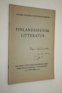 Finlandssvensk litteratur (signeerattu) : katalog över den finlandssvenska bokutställningen i Stockholm 4-8 oktober 1950