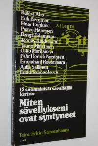 Miten sävellykseni ovat syntyneet : 12 suomalaista säveltäjää kertoo : (Kalevi Aho )