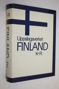 Uppslagsverket Finland 2 : K-R