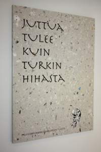 Juttua tulee kuin turkin hihasta : ESSY 75