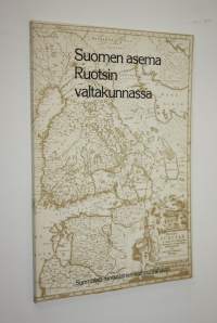 Suomen asema Ruotsin valtakunnassa