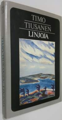 Linjoja (signeerattu) : tutkielmia kirjallisuudesta ja teatterista