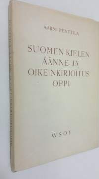 Suomen kielen äänne- ja oikeinkirjoitusoppi