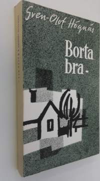 Borta bra