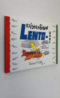 Kaistapäiden lento-opas (ERINOMAINEN)