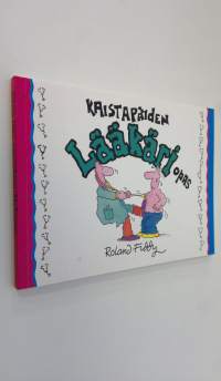 Kaistapäiden lääkäriopas (ERINOMAINEN)