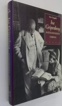 Isa Gripenberg : aatelisnaisen tarina