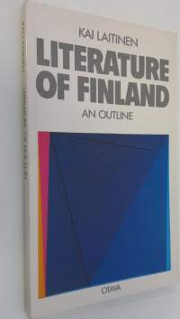 Literature of Finland : an outline