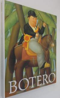 Botero : Helsingin kaupungin taidemuseo 15.2.-27.2.1994 = Helsingfors stads konstmuseum 15.2.-27.2.1994 = the Helsinki City Art Museum 15.2.-27.2.1994