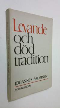 Levande och död tradition