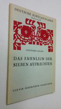 Das Fähnlein der Sieben Aufrechten