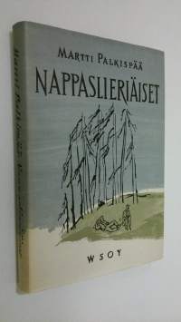 Nappaslieriäiset : novelleja