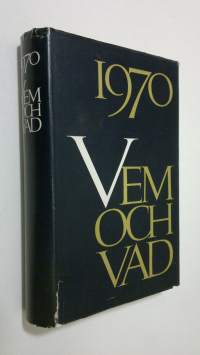 Vem och vad 1970 : biografisk handbok