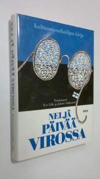 Neljä päivää Virossa : kulttuurimatkailijan kirja