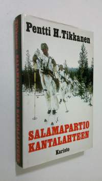 Salamapartio Kantalahteen