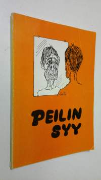 Peilin syy : kaunolyriikkaa