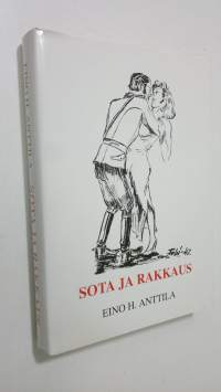 Sota ja rakkaus (signeerattu)