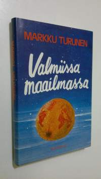 Valmiissa maailmassa (ERINOMAINEN)