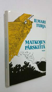 Matkojen pärskeitä