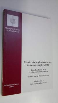 Länsimaisen yhteiskunnan kriisinsietokyky 2020