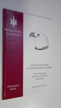 Yhdysvaltalainen sotilasstrategia tänään