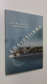 Julkisen sektorin logistiikka ja sen sääntely