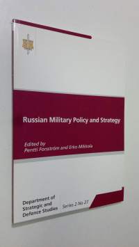 Russian military policy and strategy (ERINOMAINEN)