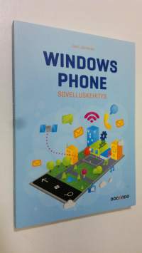 Windows Phone : sovelluskehitys (UUDENVEROINEN)