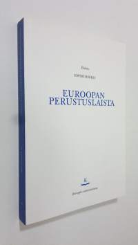Ehdotus sopimukseksi Euroopan perustuslaista : Eurooppa-valmistelukunnan 13 päivänä kesäkuuta ja 10 päivänä heinäkuuta 2003 yhteisymmärryksellä hyväksymä