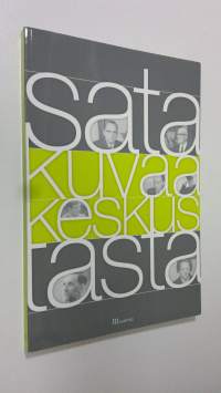 Sata kuvaa keskustasta