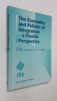 The Economics and Policies of Integration - a Finnish Perspective (ERINOMAINEN)
