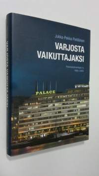 Varjosta vaikuttajaksi : Palvelutyönantajat ry 1995-2004