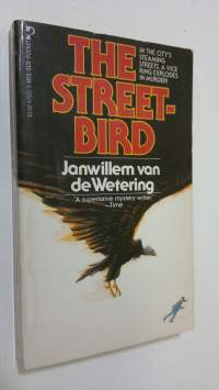 The streetbird