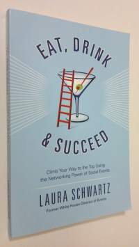 Eat, Drink and Succeed (signeerattu)