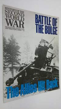 Battle of the Bulge : History of the Second World War 4/1968