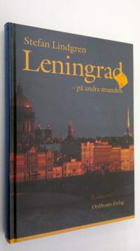 Leningrad - på anda stranden