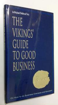 The Vikings&#039; Guide to Good Business