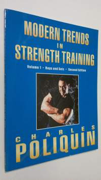 Modern Trends in Strength Training - vol. 1 : reps and sets