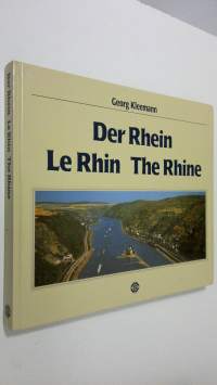 Der Rhein = Le Rhin = The Rhine