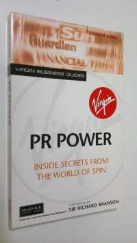PR Power : inside secrets from the world of spin