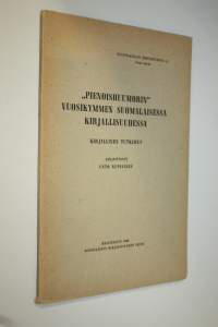 Pienoishuumorin vuosikymmen suomalaisessa kirjallisuudessa : humoristinen kirjallisuus Aleksis Kiven ja 1880-luvun realismin välisenä aikana : kirjallinen tutkimus