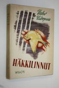 Häkkilinnut : novelleja