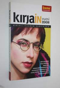 Kirjain vuosi 2008 : Kirjallisuuden vuosikirja