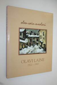 Olavi Laine 1922-1983