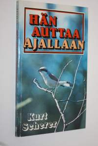 Hän auttaa ajallaan