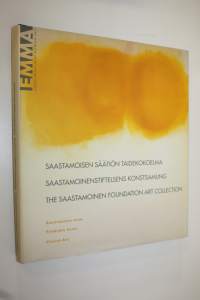 Saastamoisen säätiön taidekokoelma : suomalainen taide = Saastamoinenstiftelsens konstsamling : finländsk konst = The Saastamoinen Foundation Art Collection : Fin...