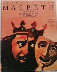Macbeth - Ja muita Shakespearen kertomuksia. (Kertomuksia)