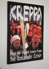 Kreppa : What we should  learn from the Icelandic crisis