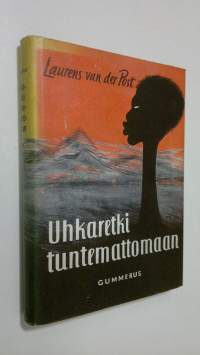 Uhkaretki tuntemattomaan