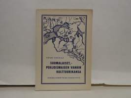 Suomalaiset, Pohjoismaiden vanhin kulttuurikansa